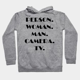 person womanwoman man camera tv person funny gift Hoodie